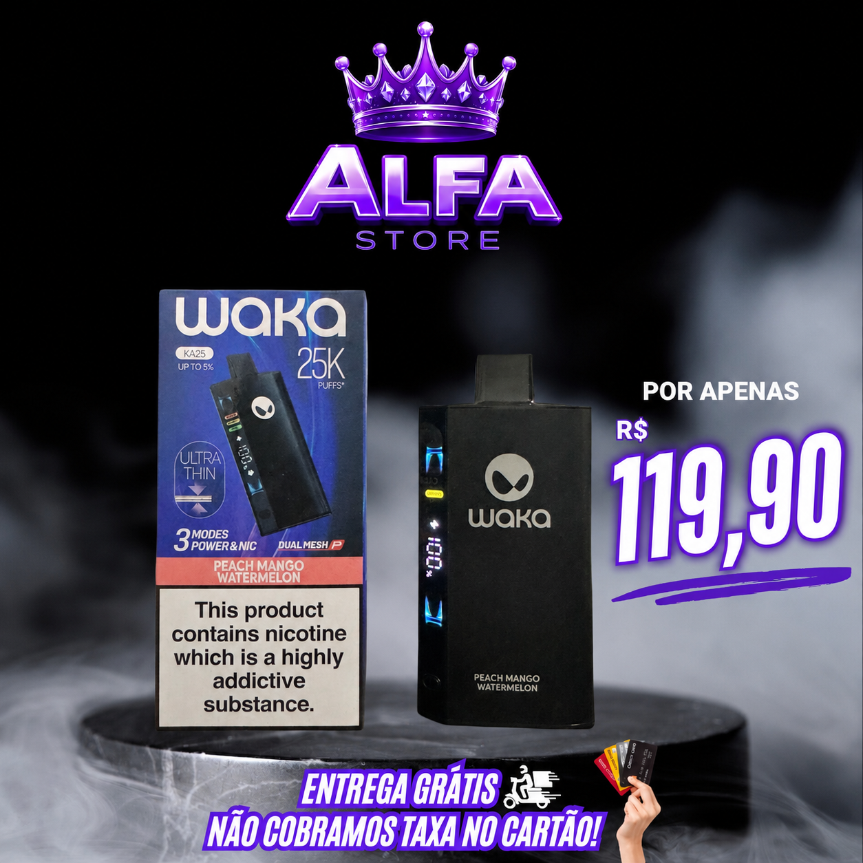 WAKA 25K R$ 119,90